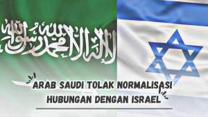 Arab Saudi Tak Ada Normalisasi Untuk Israel (Foto: Sinergi Madura / Intisari Online - Grid.ID) Ilustrasi : Sasa/dt