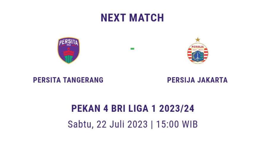 Persita Tangerang vs Persija Jakarta pertandingan pekan keempat BRI Liga 1 2023/24